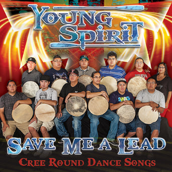 Young Spirit - Save Me a Lead
