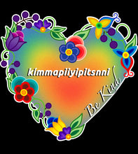 Load image into Gallery viewer, Blackfoot &quot;kímmapiiyipitsnni&quot; - Be Kind, 2023